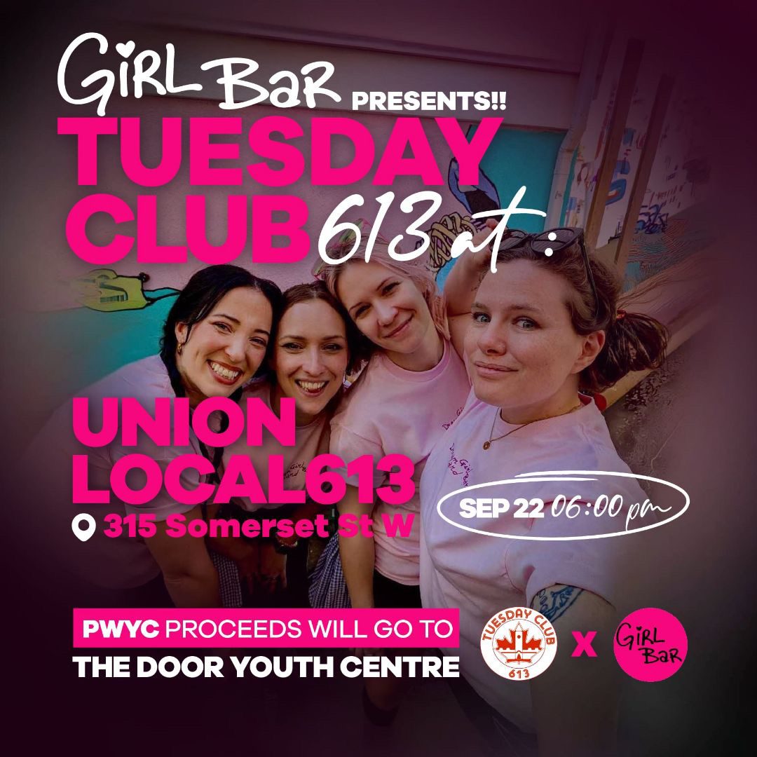 Tuesday Club 613 x Girl Bar: BACK TO SCHOOL AT UNION 613
